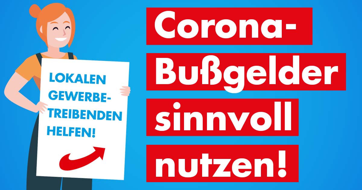Corona-Bußgelder sinnvoll nutzen!