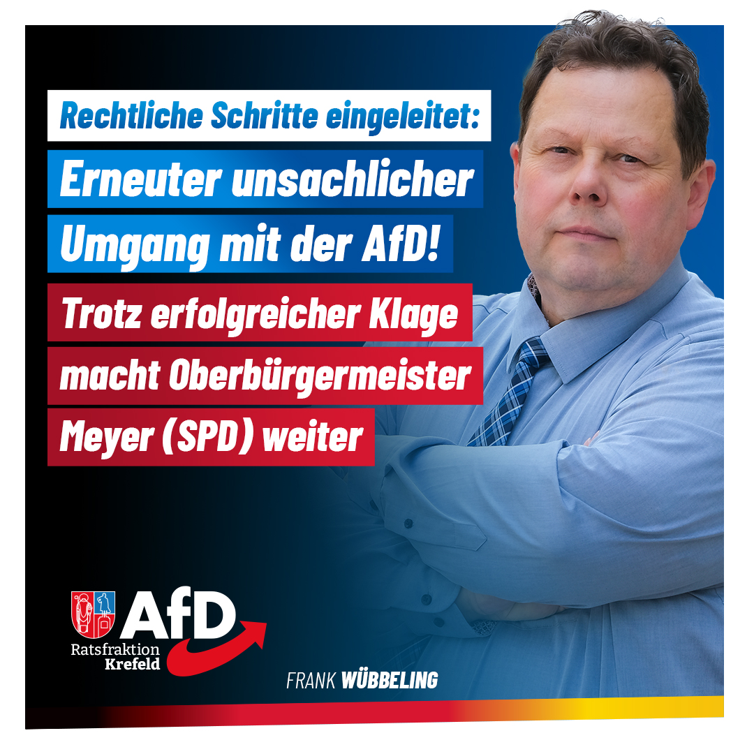 Unterlassungsaufforderung gegen Oberbürgermeister Meyer – erneuter Verstoß gegen das Neutralitätsgebot während der Sitzungsleitung